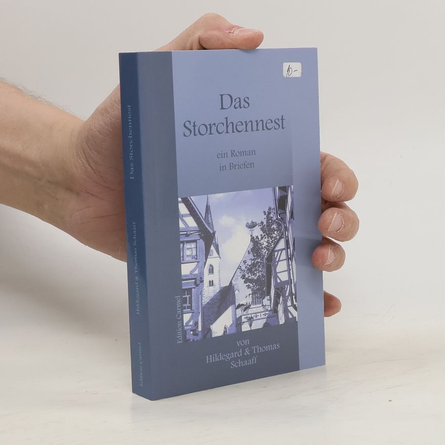 Thomas Schaaff Das Storchennest