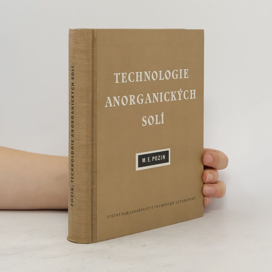 M. E. Pozin Technologie anorganických solí
