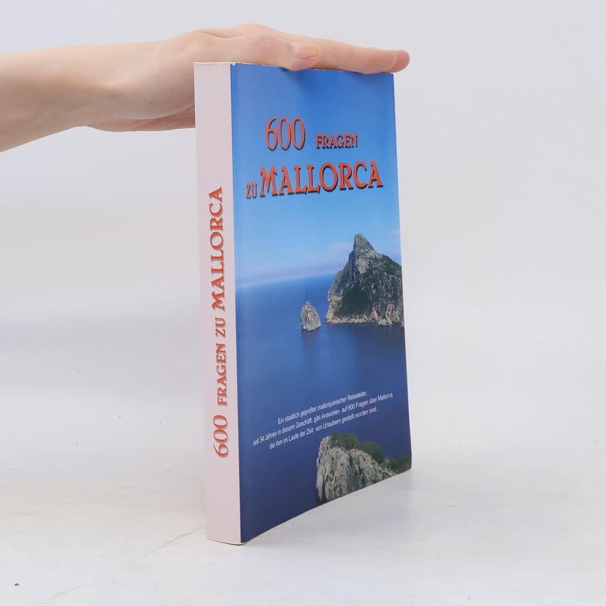 Joan Antoni Adrover i Mascaró 600 fragen zu Mallorca