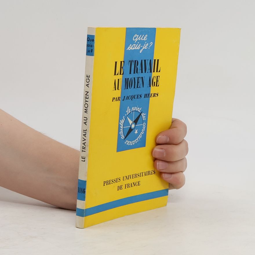 Various authors Le travail au moyen age