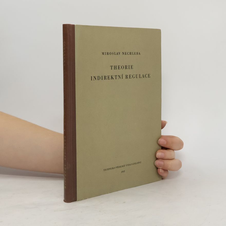 Miroslav Nechleba Theorie indirektní regulace rychlosti