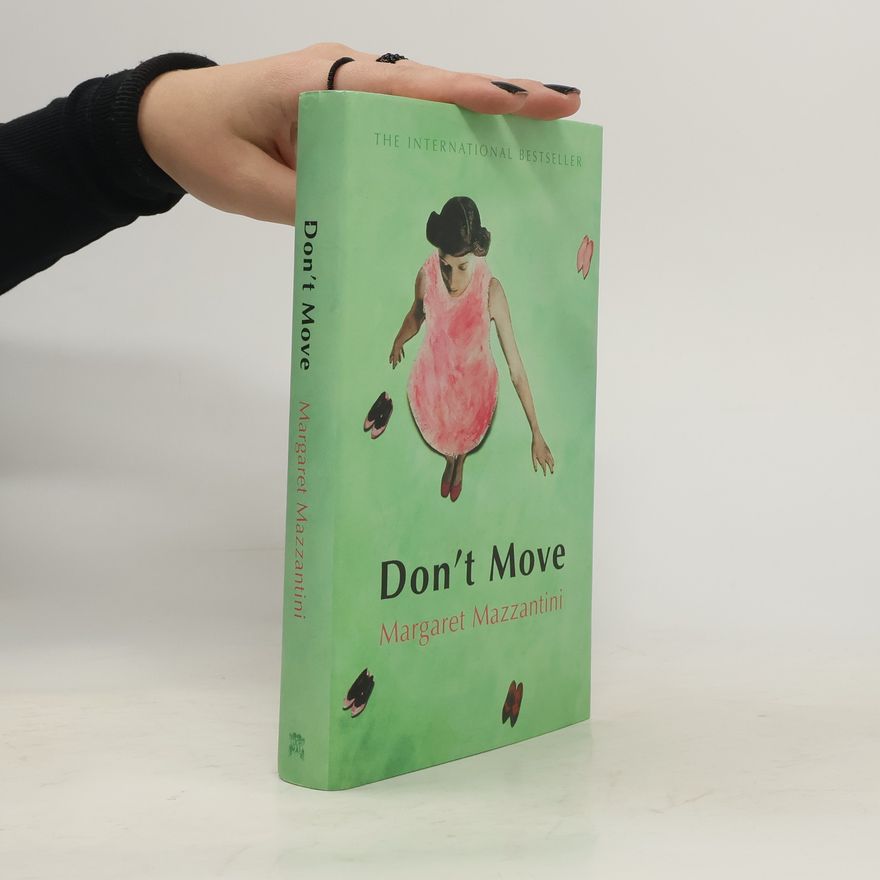 Margaret Mazzantini Don't Move