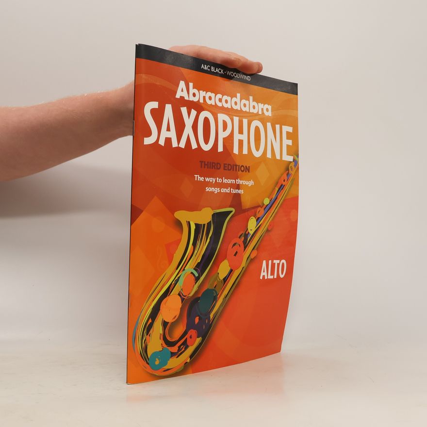 Jonathan Rutland Abracadabra Saxophone (Pupil's book)