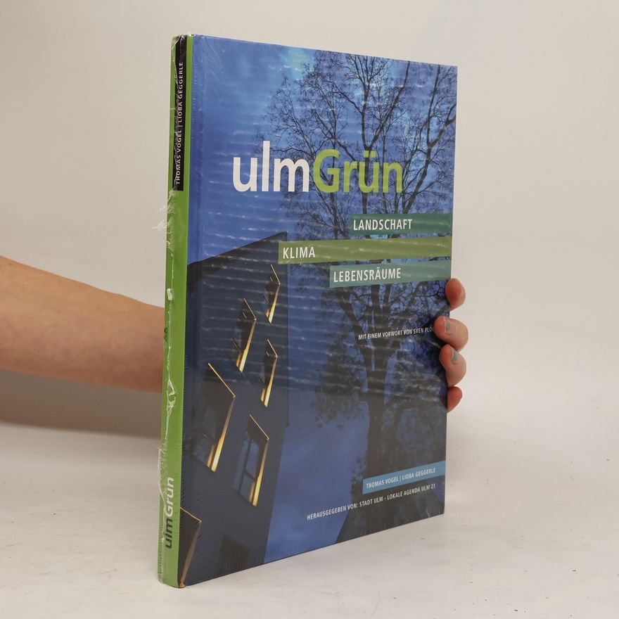 Kolektiv autorů UlmGrün