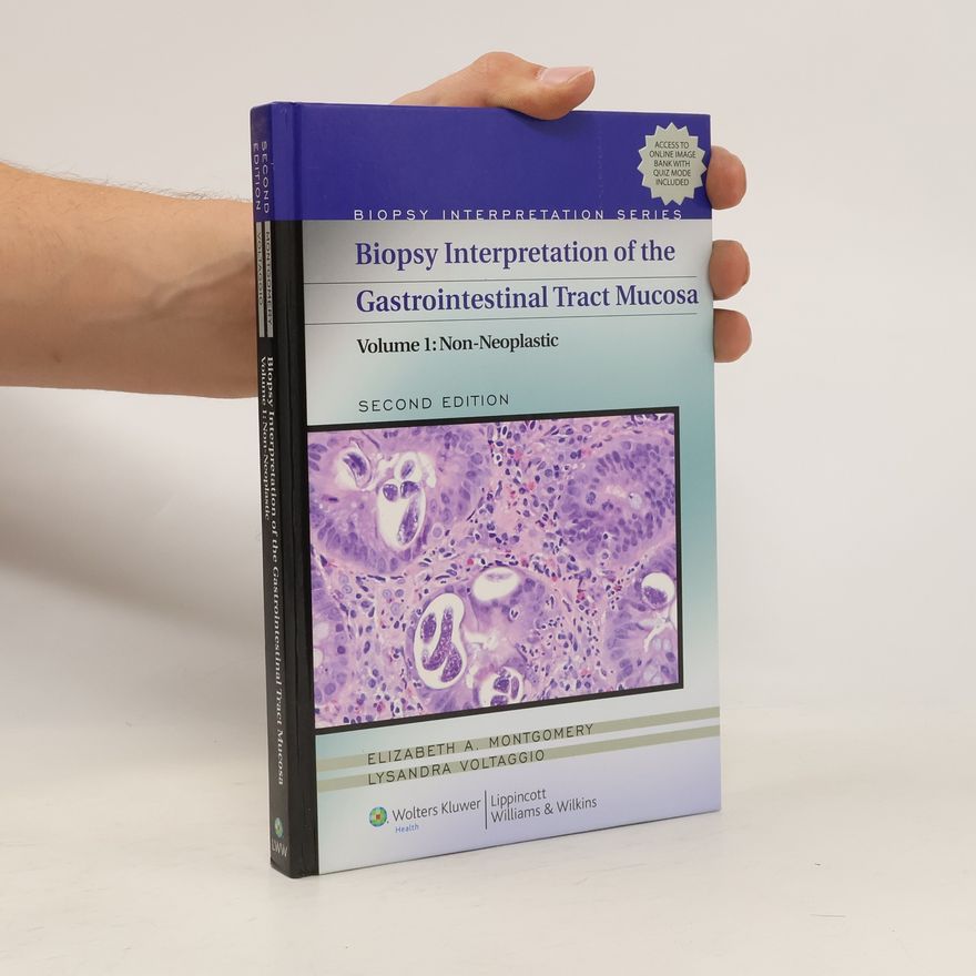 Lysandra Voltaggio Biopsy Interpretation of the Gastrointestinal Tract Mucosa