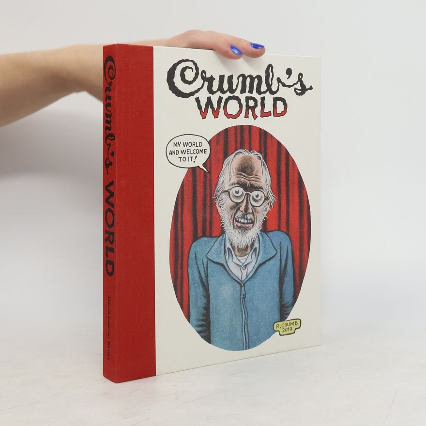 Robert Storr Crumb's World
