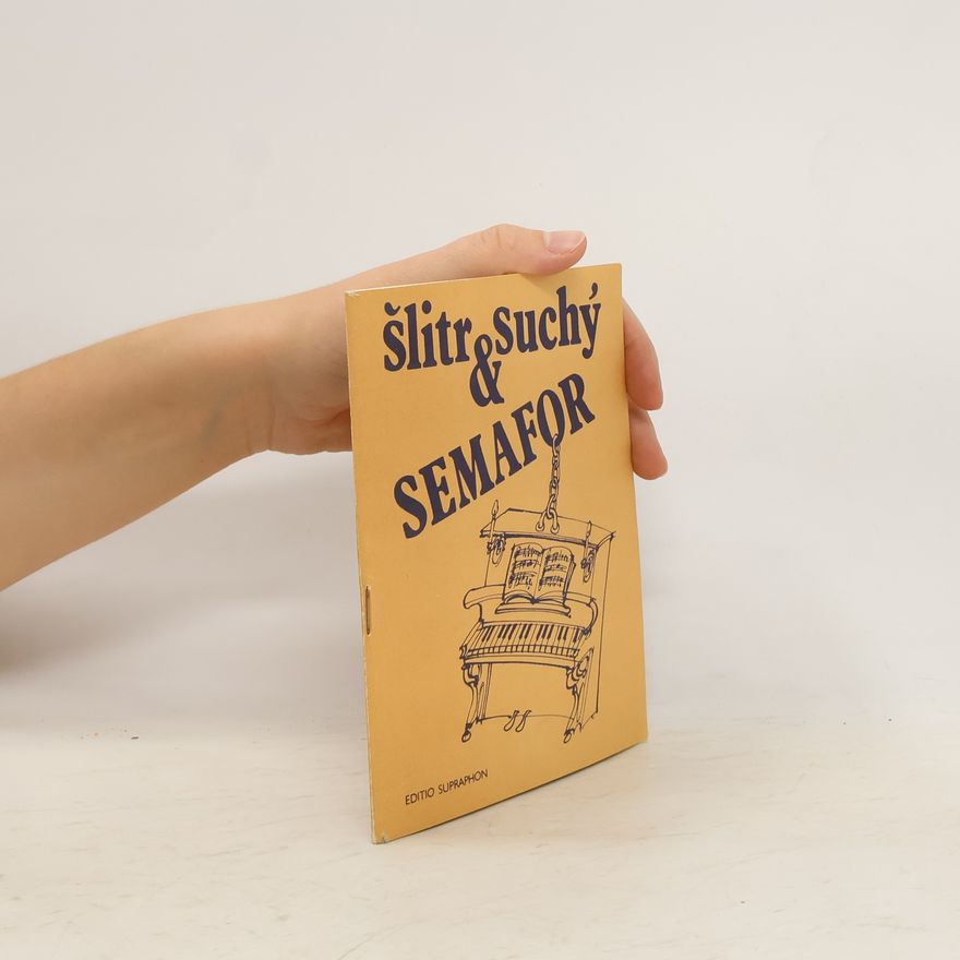 Jiří Šlitr Semafor - sborník písní s notací