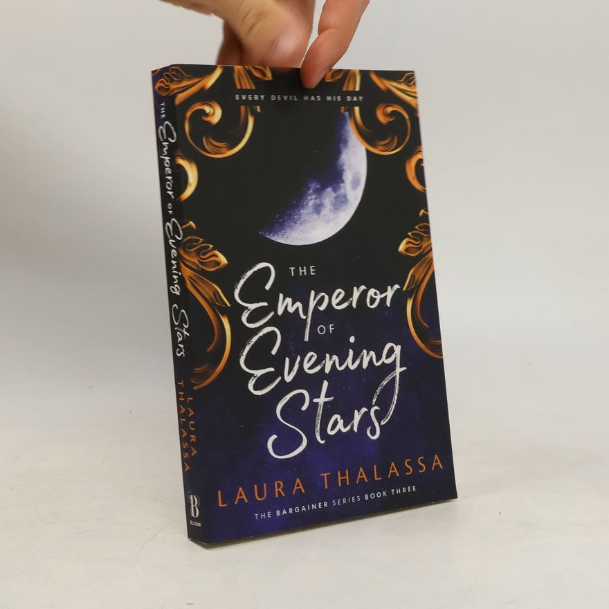 Laura Thalassa The Emperor of Evening Stars (The Bargainers Book 2.5)