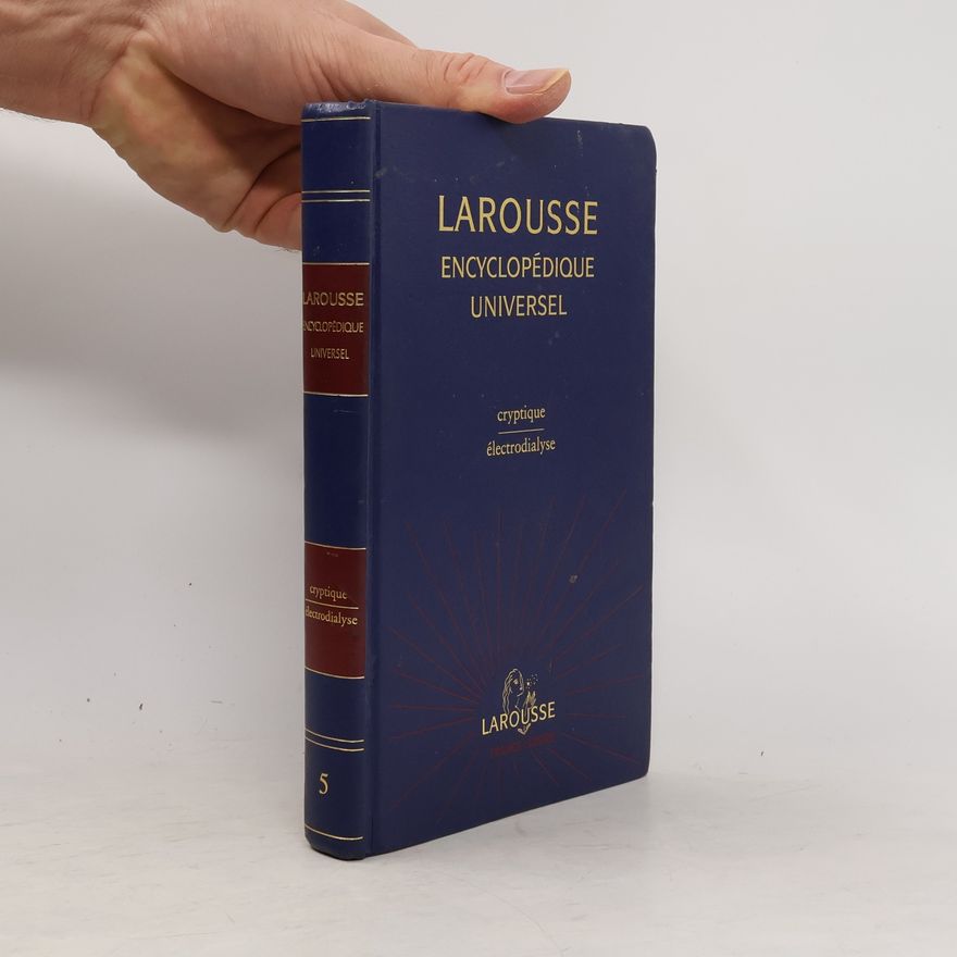Autorenkollektiv Larousse encyclopédique universel 5