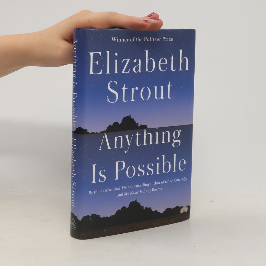 Elizabeth Strout Anything Is Possible