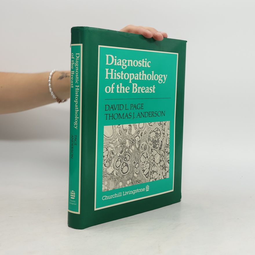 David L. Page Diagnostic Histopathology of the Breast