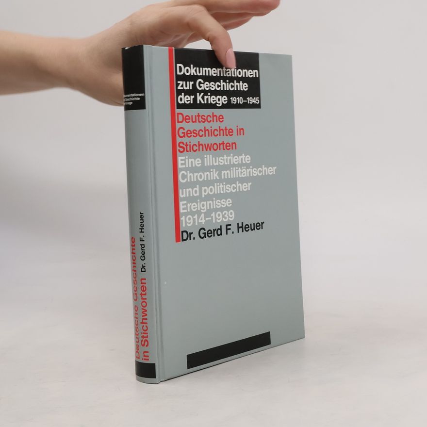 Gerd F. Heuer Deutsche Geschichte in Stichworten