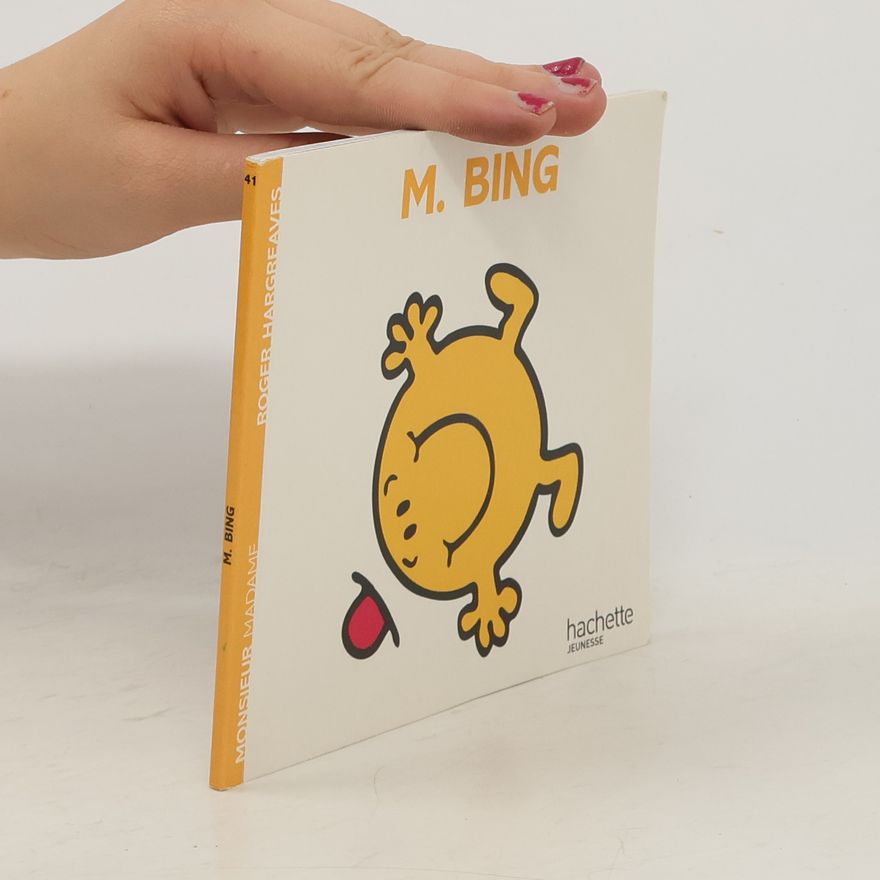 Roger Hargreaves M. Bing