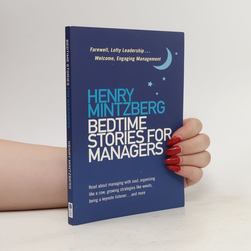 Henry Mintzberg Storch Bedtime Stories for Managers