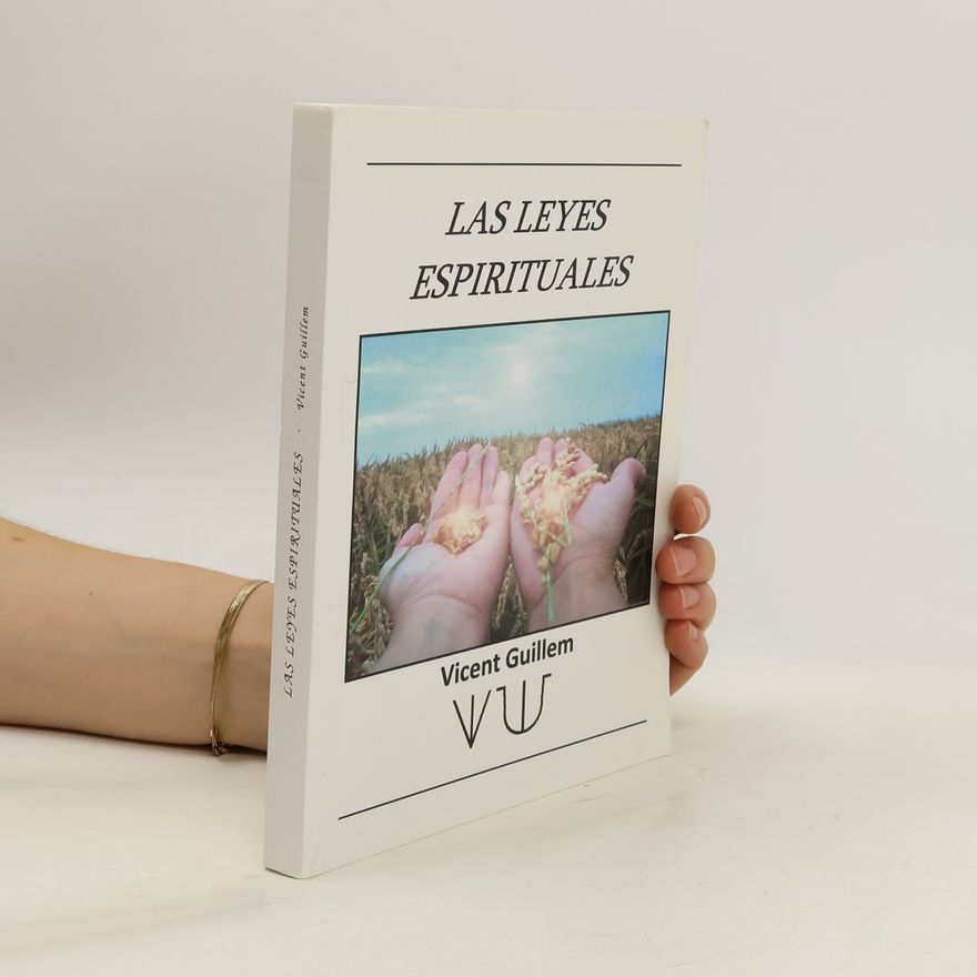 Vicent Guillem Las leyes espirituales