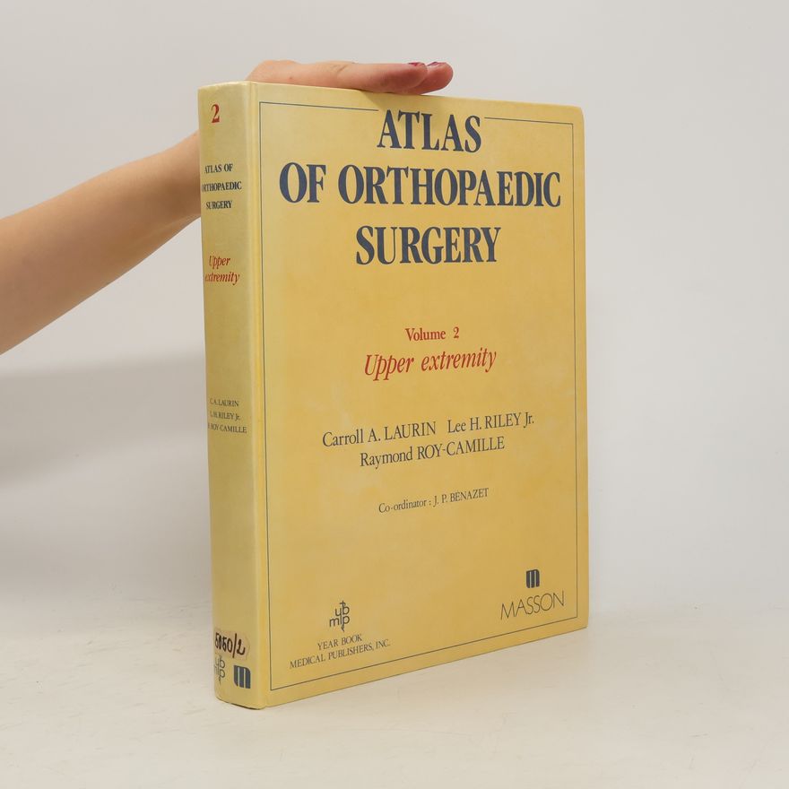 J. P. Benazet Atlas of Orthopaedic Surgery