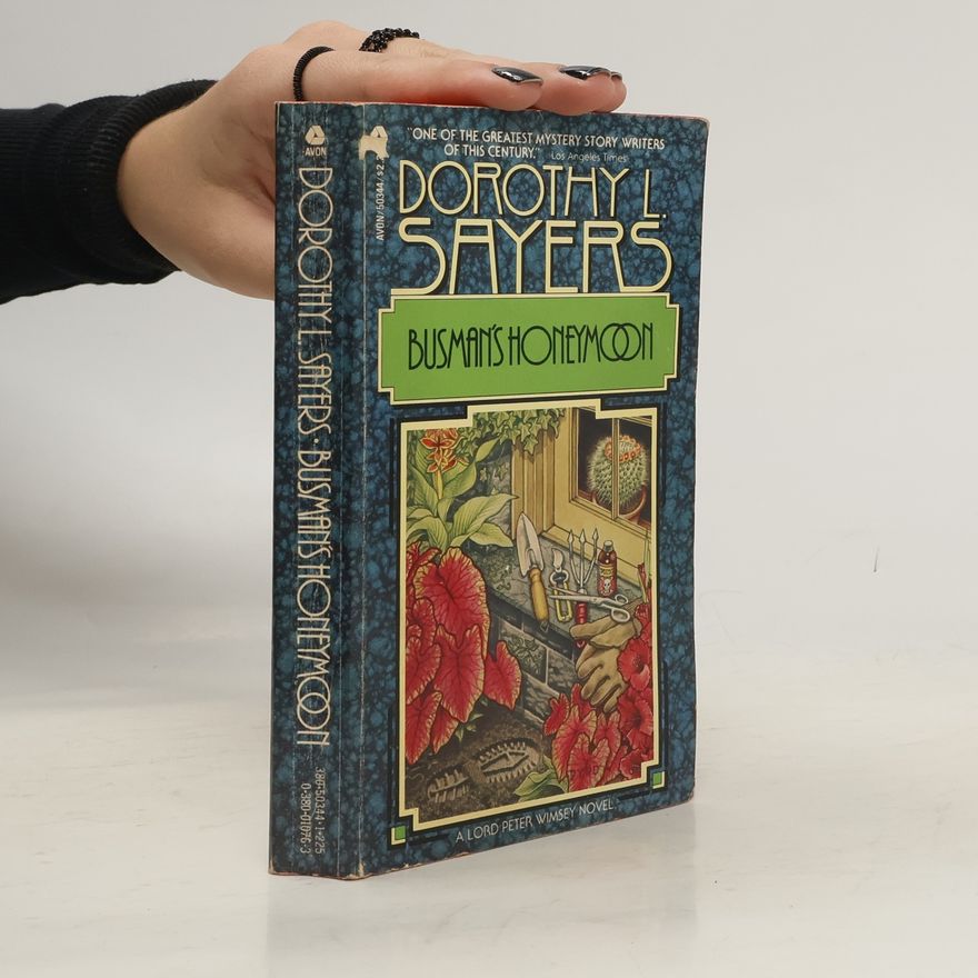 Dorothy L. Sayers Busman's Honeymoon