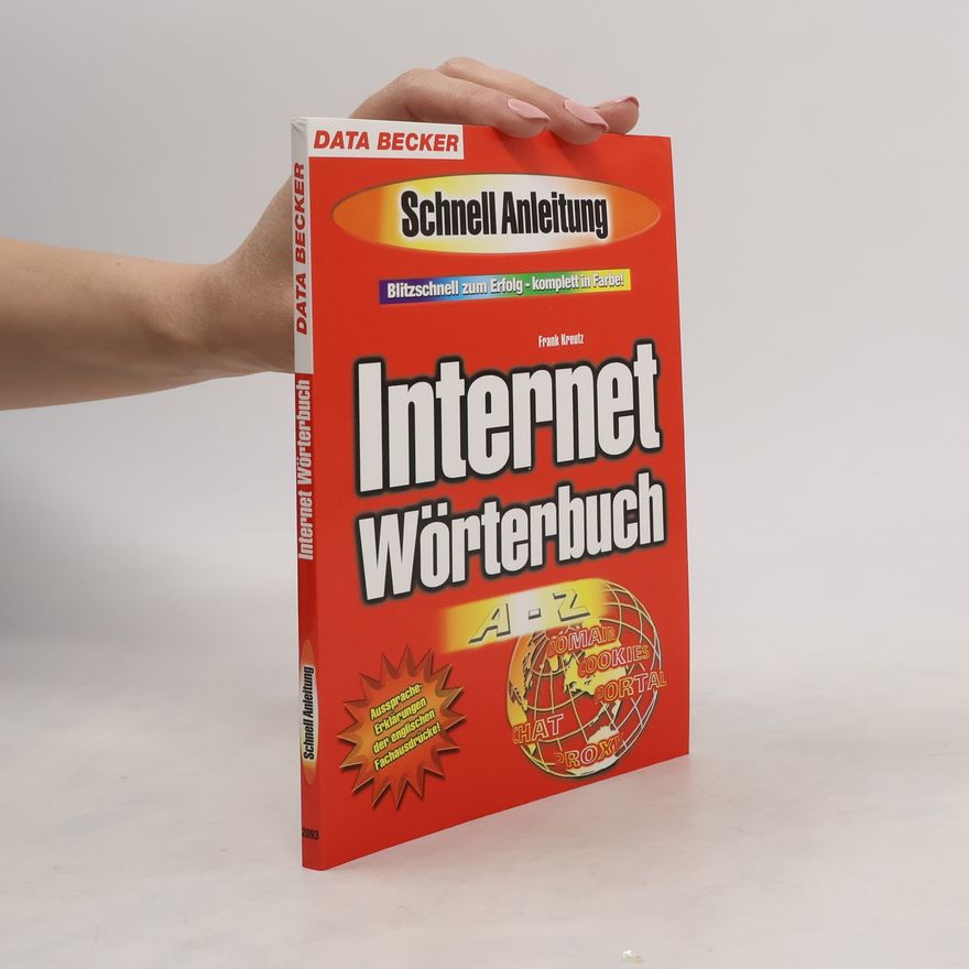 Frank Kreutz Internet Wörterbuch A - Z