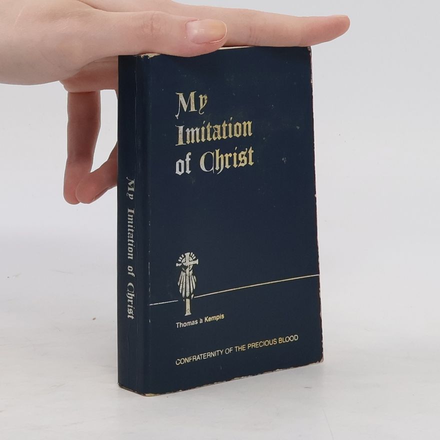 Collectif d'auteurs My Imitation of Christ