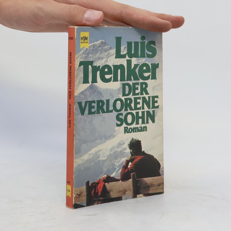 Luis Trenker Der verlorene Sohn