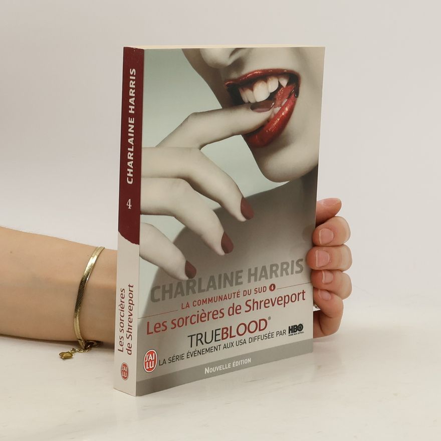 Charlaine Harris Les sorcières de Shreveport 4