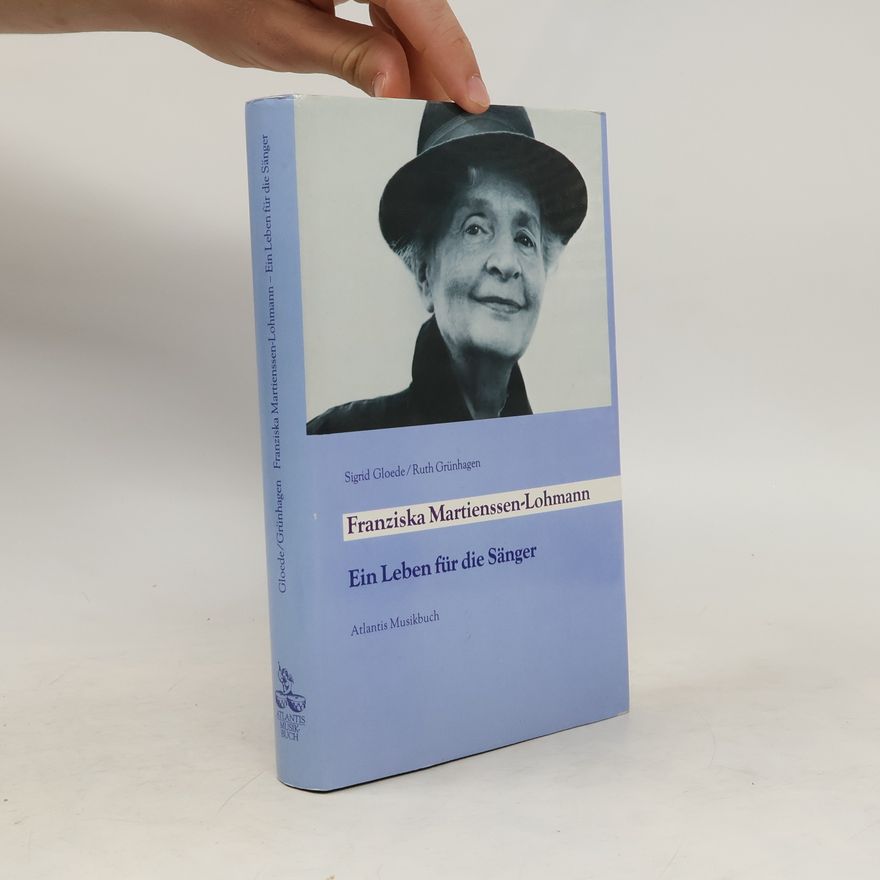 Ruth Grünhagen Franziska Martienssen-Lohmann