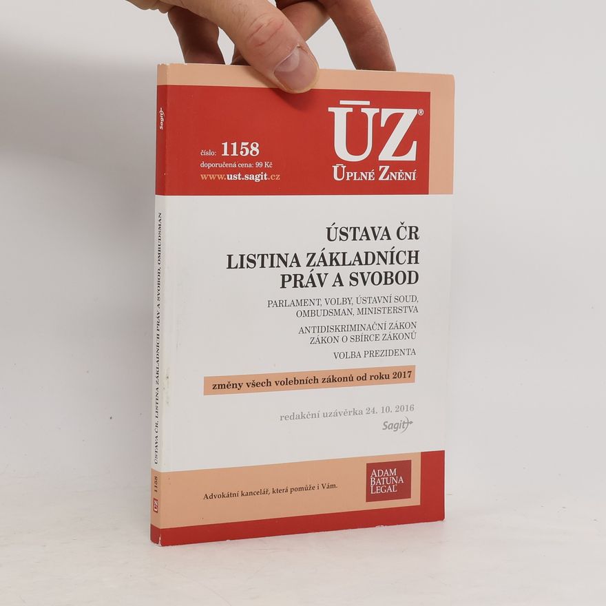 Auteurscollectief Ústava ČR ; Listina základních práv a svobod
