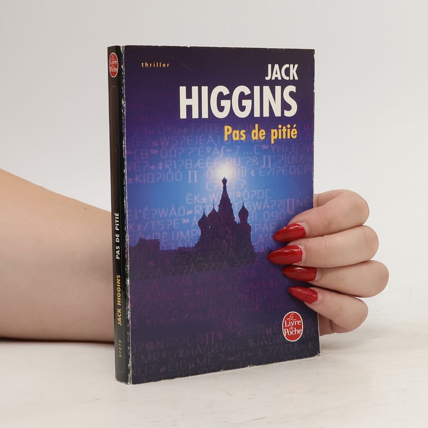 Jack Higgins Le Livre de Poche: Pas de pitié