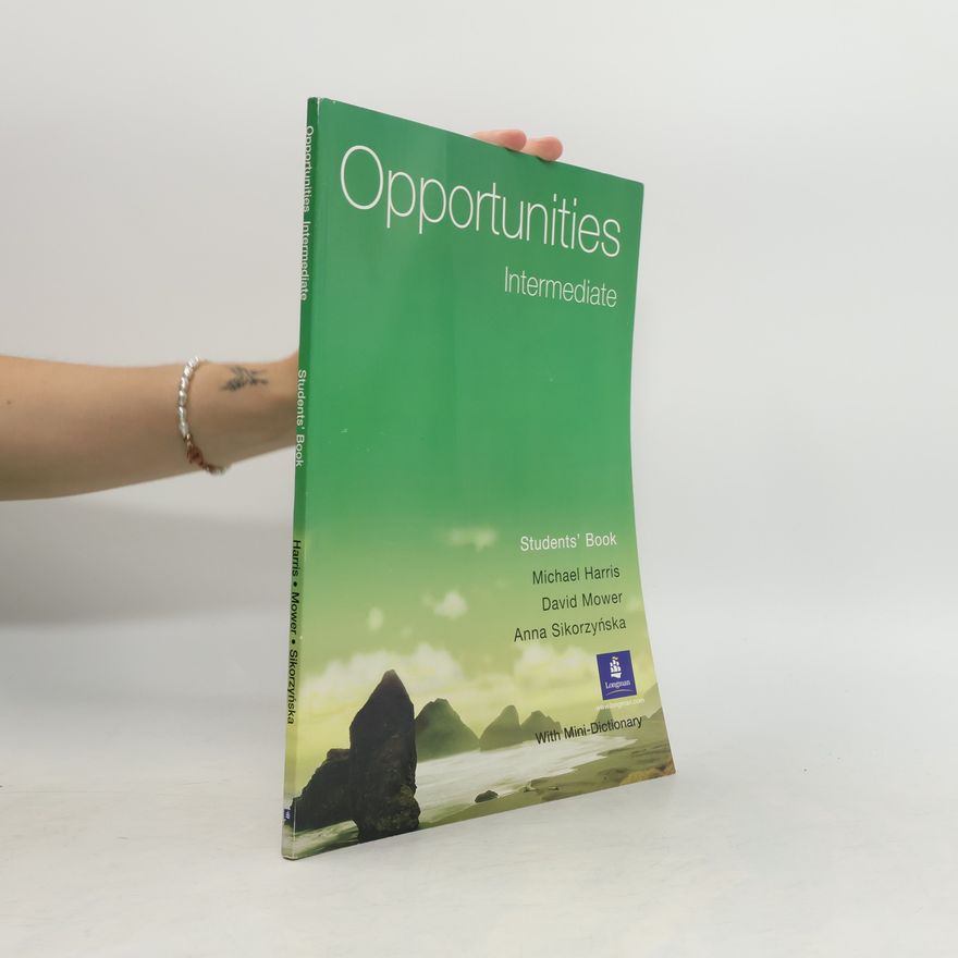 Anna Sikorzyńska Opportunities : intermediate : students' book