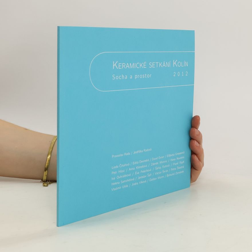 Collectif d'auteurs Keramické setkání Kolín
