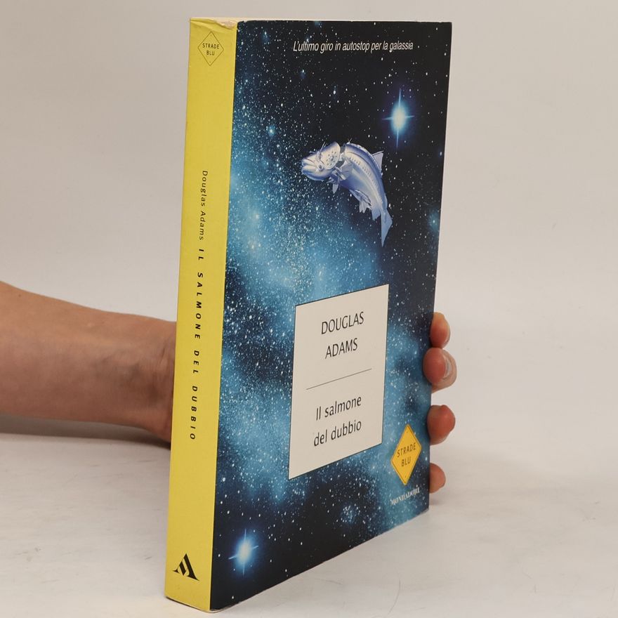 Douglas Adams Il salmone del dubbio