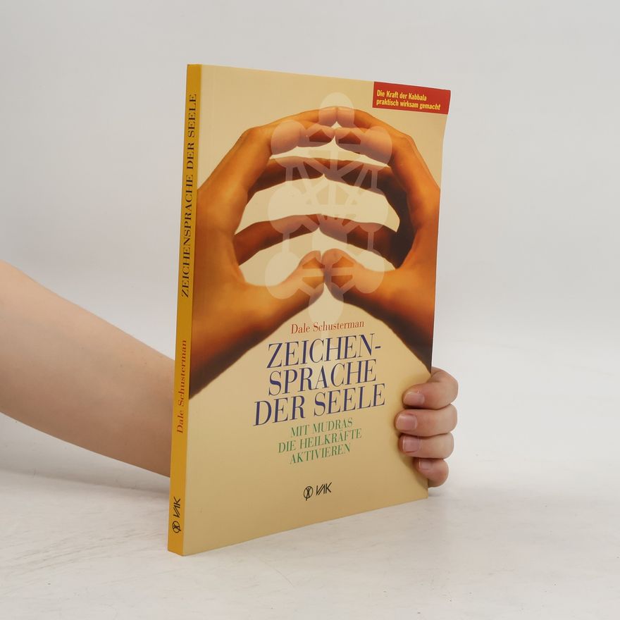 Dale H. Schusterman Zeichensprache der Seele