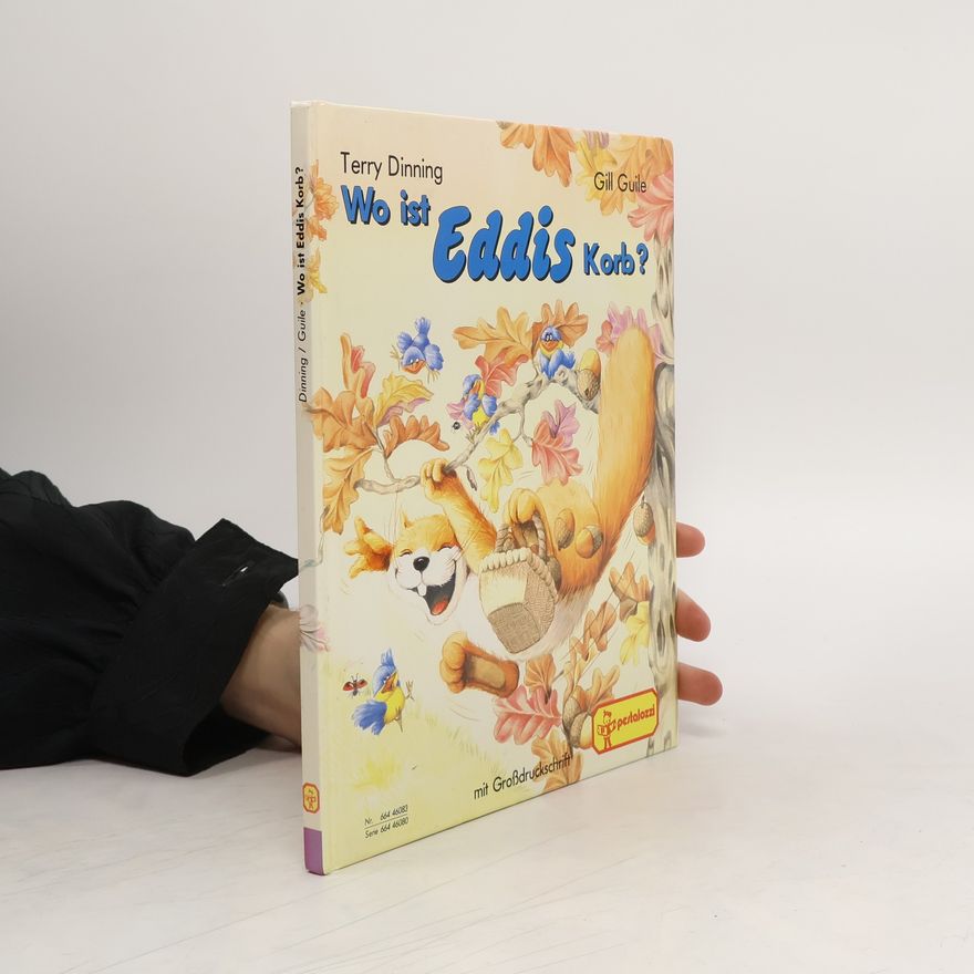 Gill Guile Wo ist Eddis Korb?