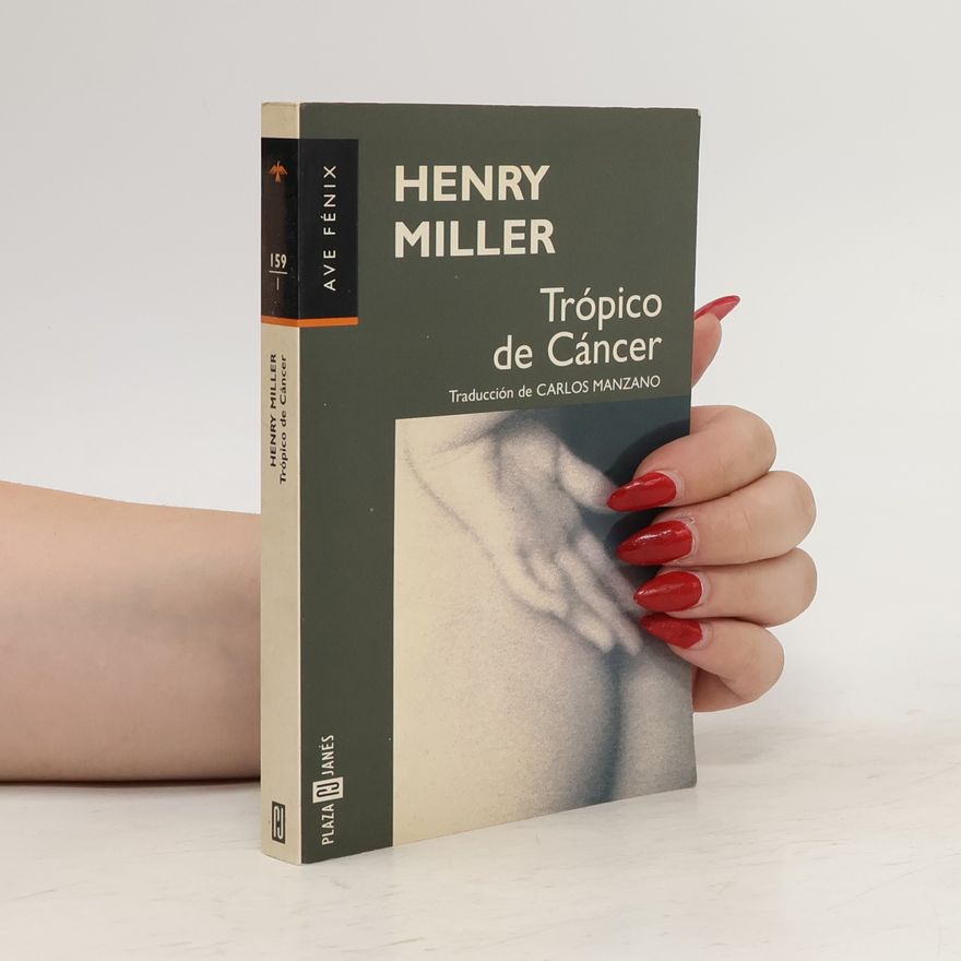 Henry Miller Trópico de Cáncer