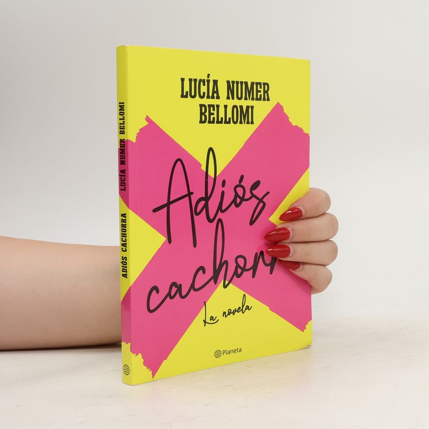 Lucía Numer Bellomi Adiós cachorra