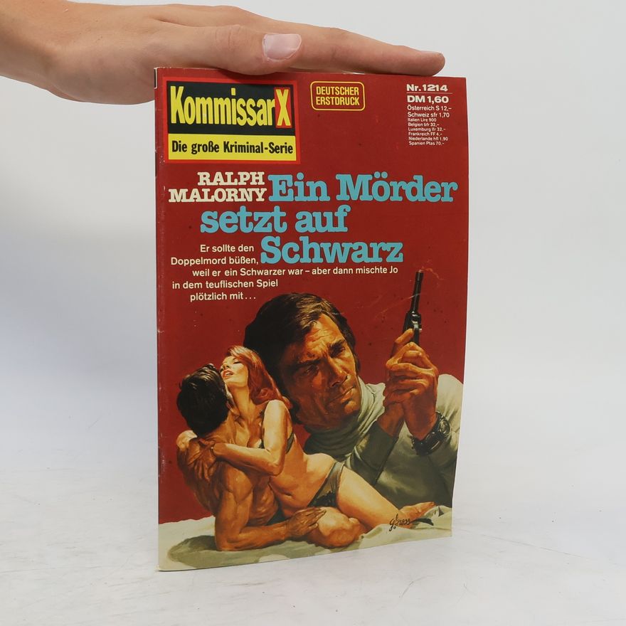 Ralph Malorny Kommissar X. Ein Mörder setzt auf Schwarz