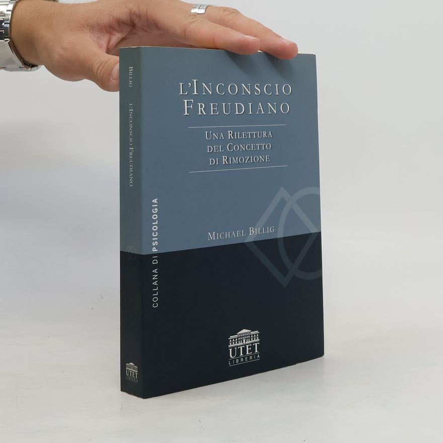 Michael Billig L'inconscio freudiano