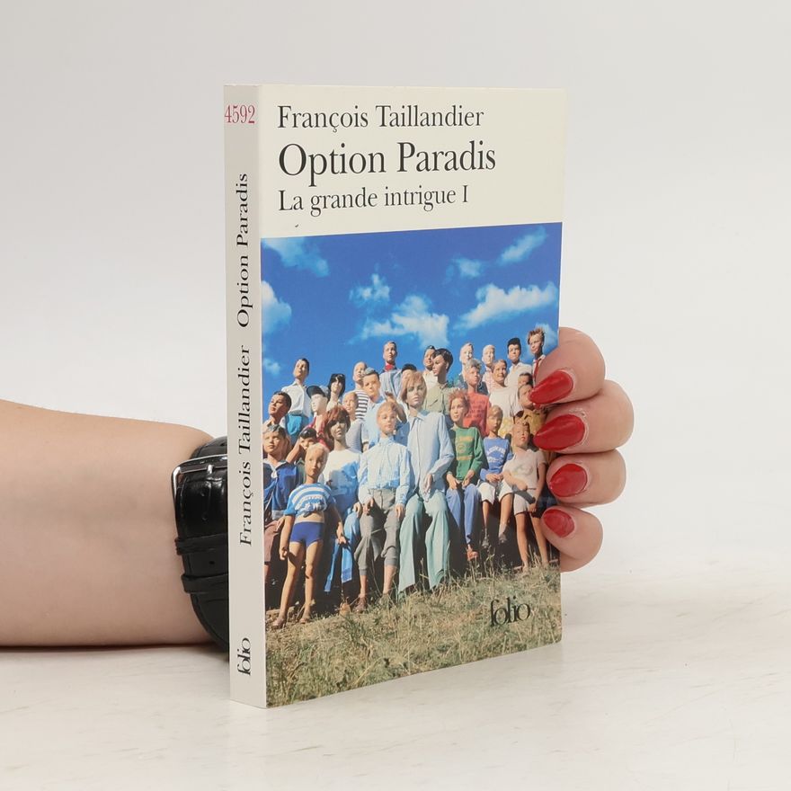 François Taillandier Option Paradis