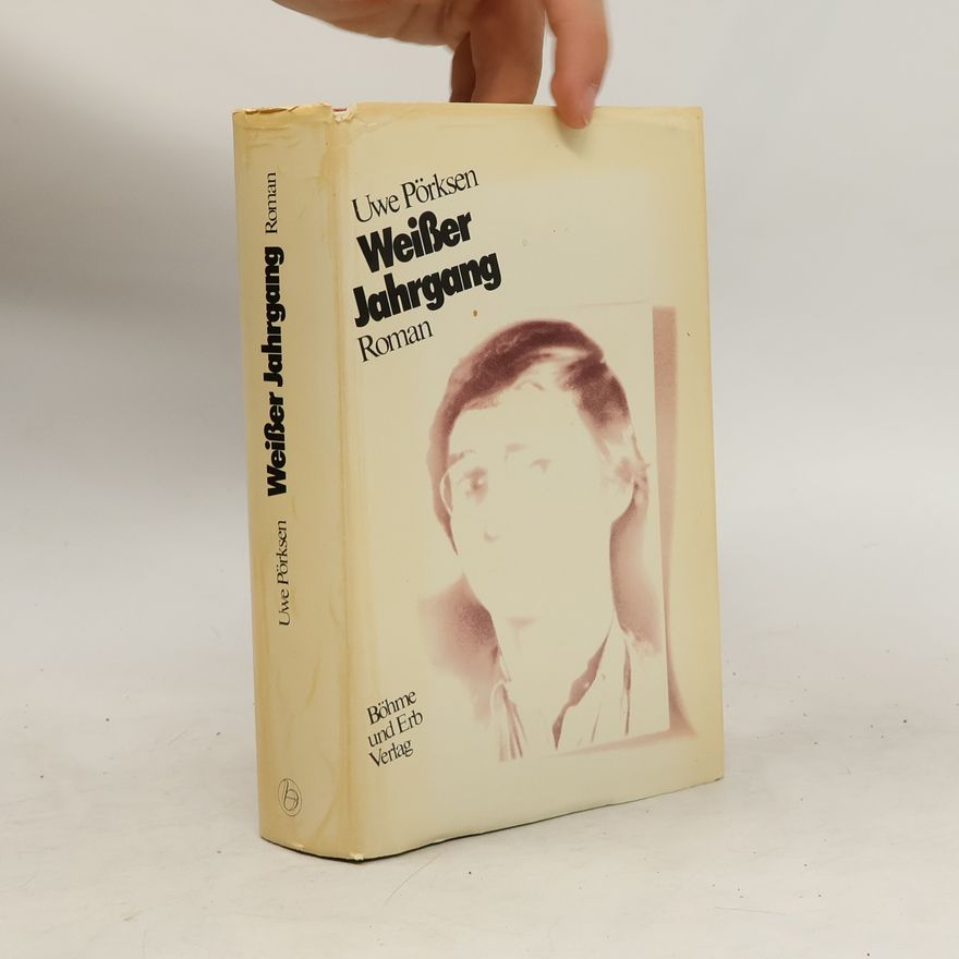 Uwe Pörksen Weißer Jahrgang