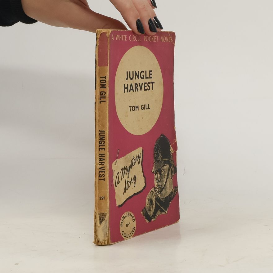 Tom Gill Jungle Harvest
