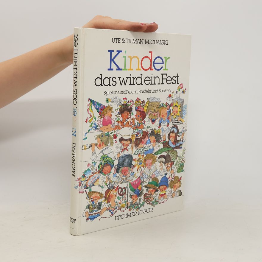 Ute Michalski Kinder, das wird ein Fest