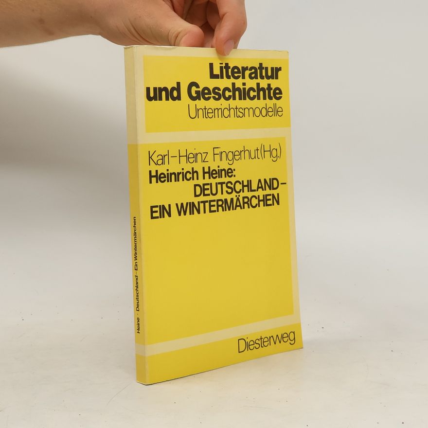 Various authors Heinrich Heine, Deutschland, ein Wintermärchen