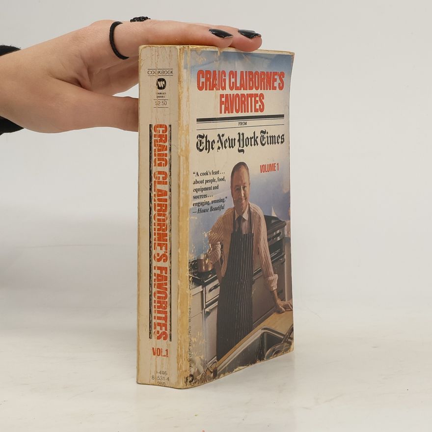 Craig Claiborne Craig Claiborne's Favorites from the New York Times 1
