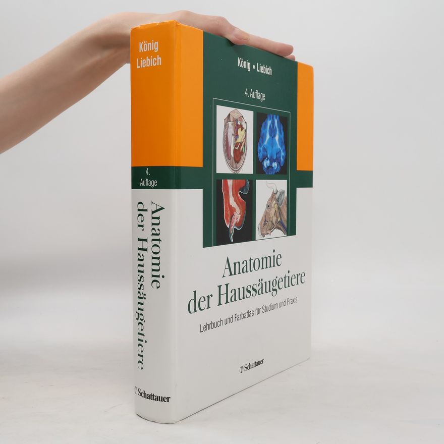 Horst Erich König Anatomie der Haussäugetiere