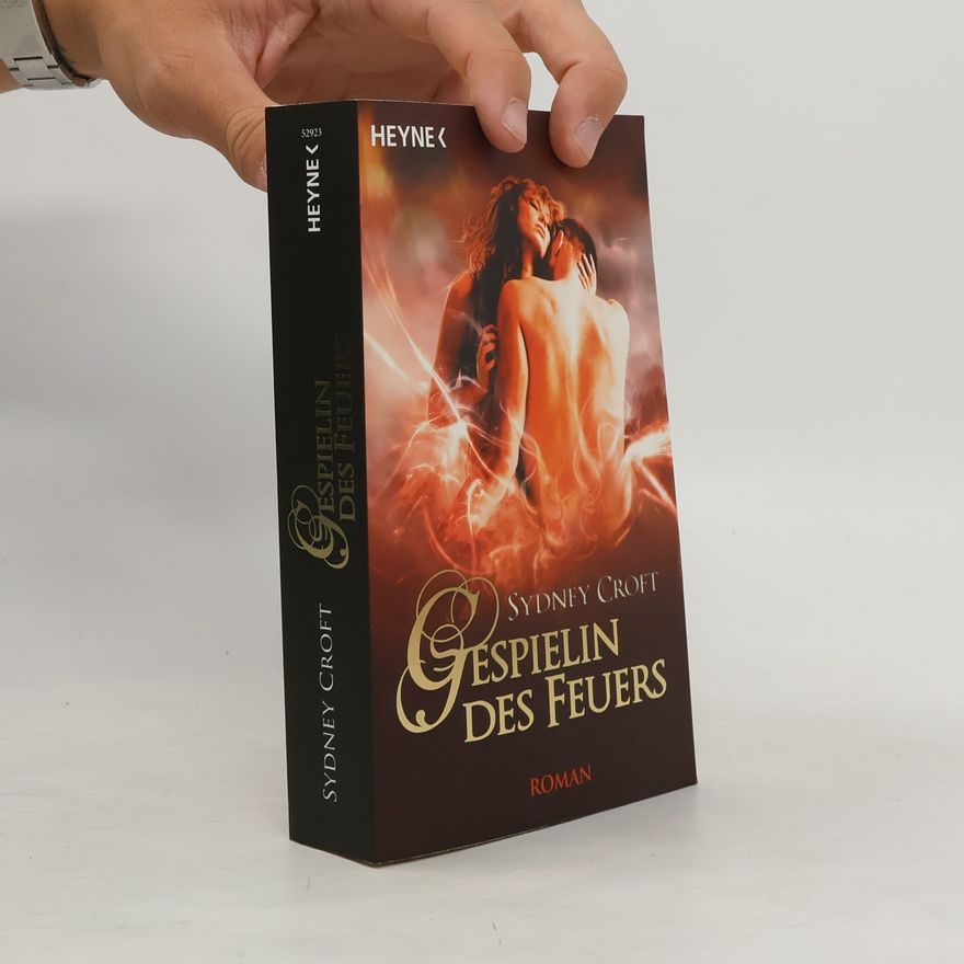 Sydney Croft Gespielin des Feuers. Roman