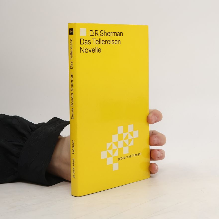 Denis Ronald Sherman Das Tellereisen Novelle
