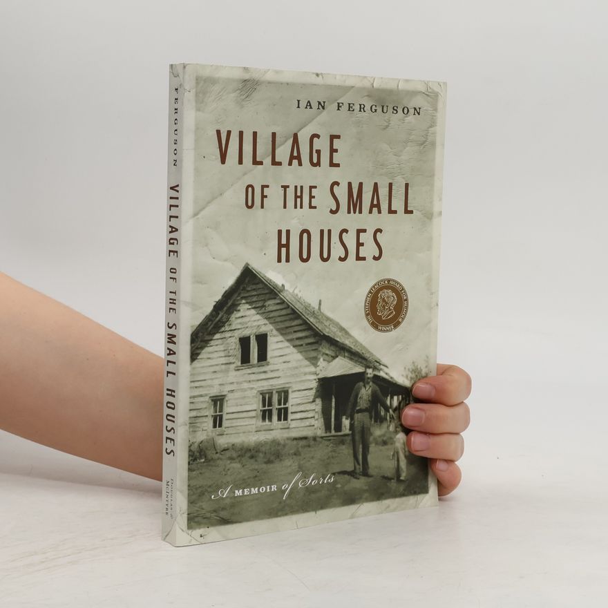 Ian Ferguson Village of the Small Houses