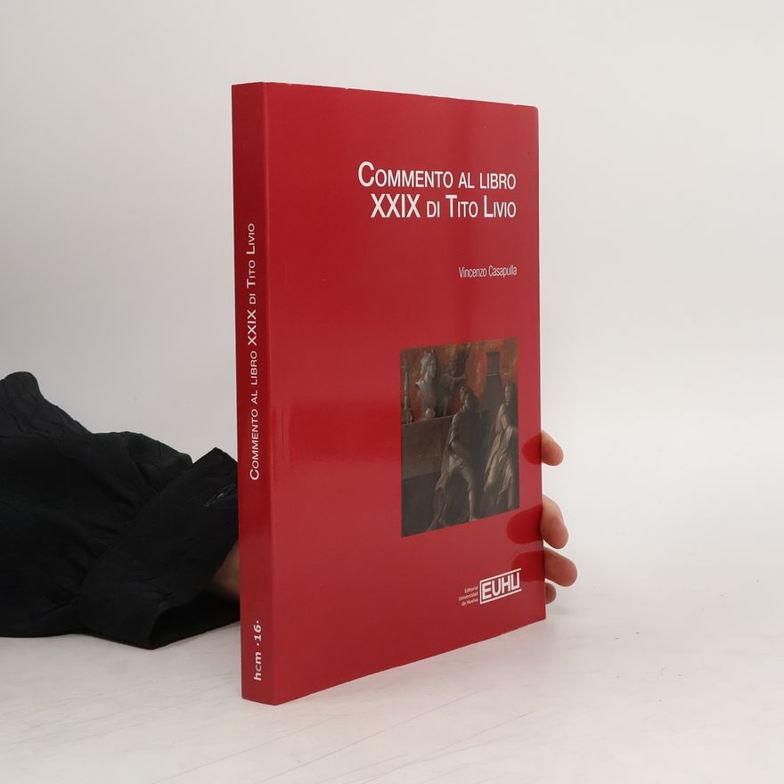 Vincenzo Casapulla Commento al libro XXIX di Tito Livio