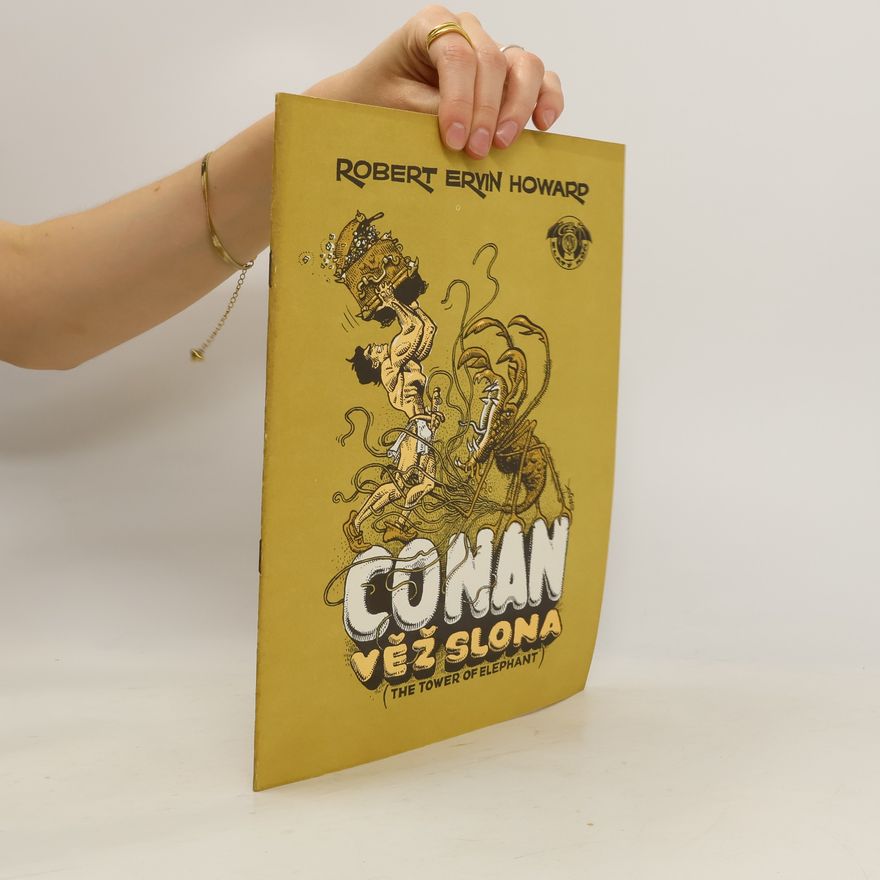 Robert E. Howard Conan: Věž slona