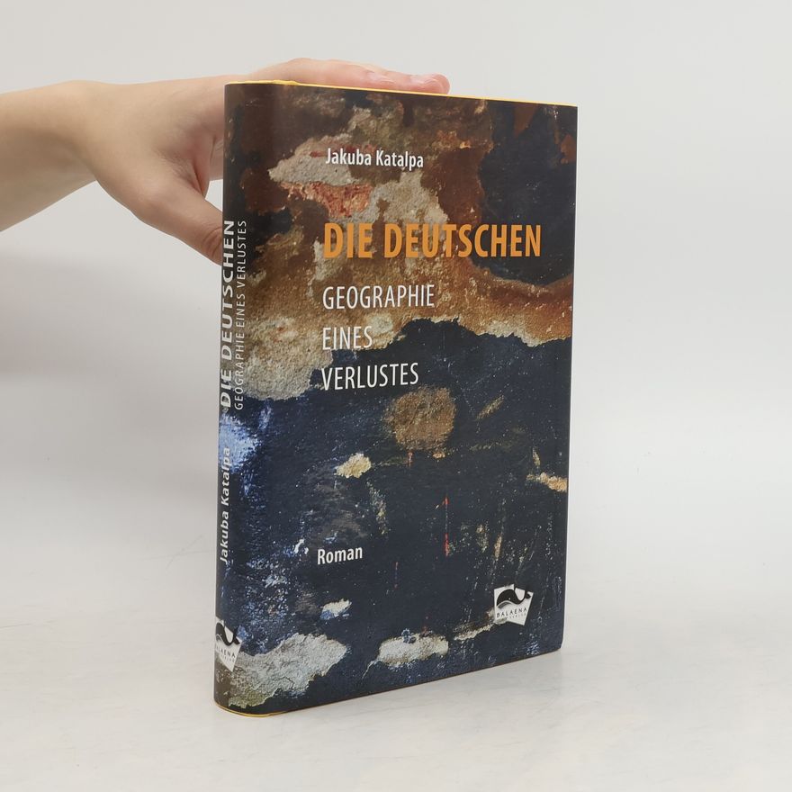 Jakuba Katalpa Die Deutschen